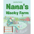 Nana's Wacky Farm - Paperback