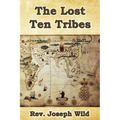 The Lost Ten Tribes - Paperback