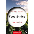 Food Ethics: The Basics - Paperback