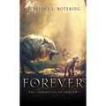 Forever: The Chronicles of Trinian - Hardcover