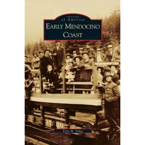 Early Mendocino Coast