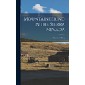 Mountaineering in the Sierra Nevada