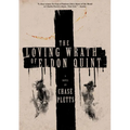 The Loving Wrath of Eldon Quint - Paperback