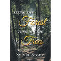 Seeing the Forest Through the Trees - Paperback