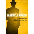 The Man of Dangerous Secrets - Paperback