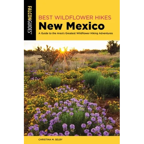Best Wildflower Hikes New Mexico - Paperback