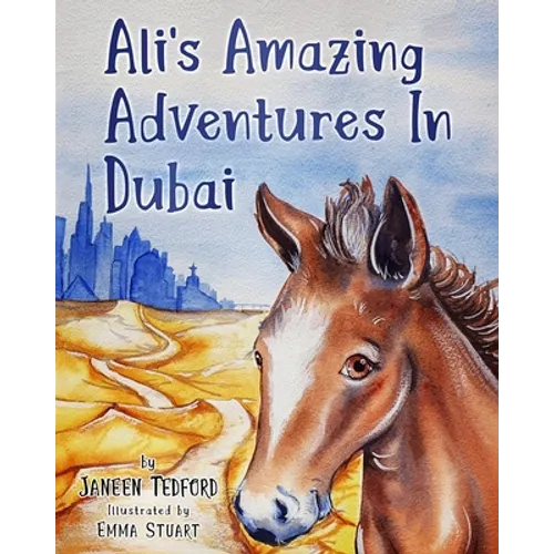 Ali's Amazing Adventures In Dubai - Paperback