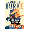 Every Cloak Rolled in Blood - Paperback