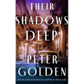 Their Shadows Deep - Paperback