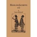 Highland Jacobites, 1745.