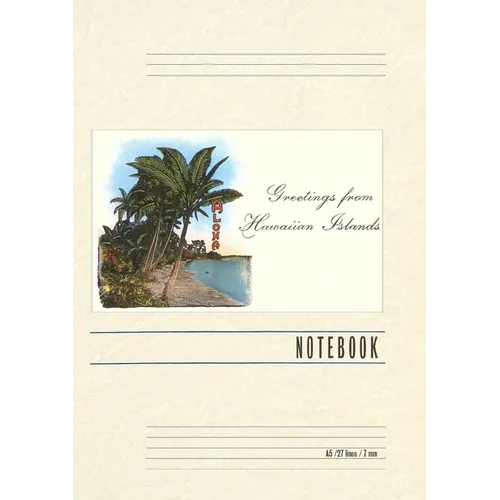 Vintage Lined Notebook Greetings from Hawaiian Islands
