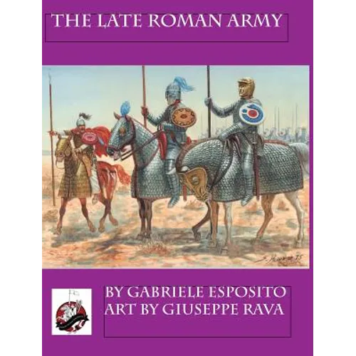 The Late Roman Army