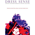 Dress Sense: Emotional and Sensory Experiences of the Body and Clothes - Paperback