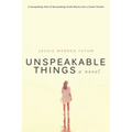 Unspeakable Things - Paperback