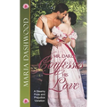 Mr. Darcy Confesses His Love: A Steamy Pride and Prejudice Variation - Paperback