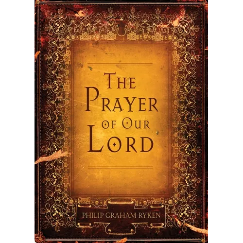 The Prayer of Our Lord - Paperback