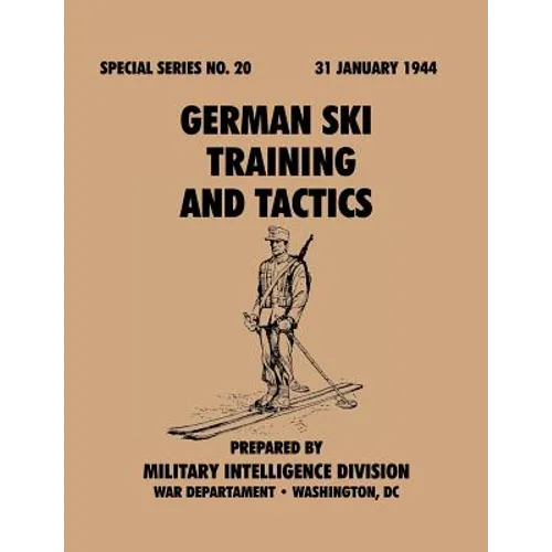 German Ski Training and Tactics (Special Series, no.20)