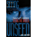 Seeing the Unseen - Paperback