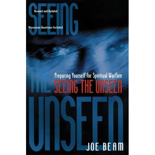 Seeing the Unseen - Paperback