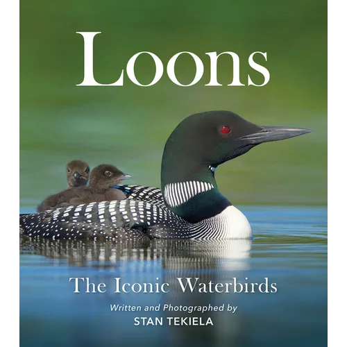 Loons: The Iconic Waterbirds - Paperback