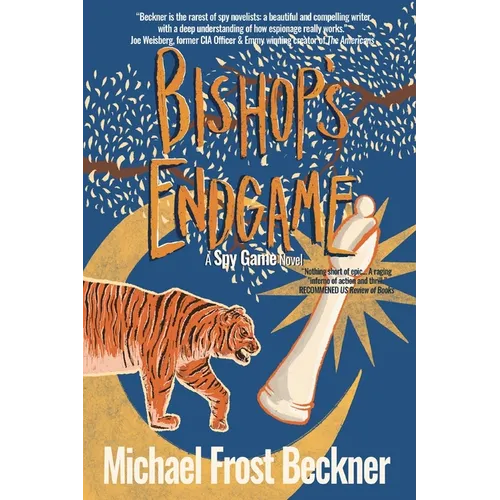 Bishop's Endgame: Sequel to the movie classic Spy Game - Paperback