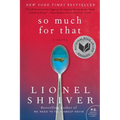 So Much for That - Paperback