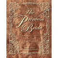 The Princess Bride: S. Morgenstern's Classic Tale of True Love and High Adventure - Hardcover