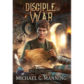 Disciple of War - Hardcover