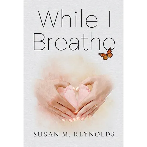 While I Breathe - Hardcover