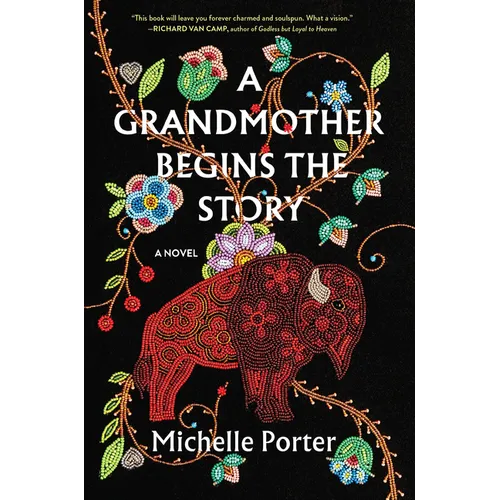 A Grandmother Begins the Story - Hardcover