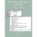 Manhattan District History: General Index