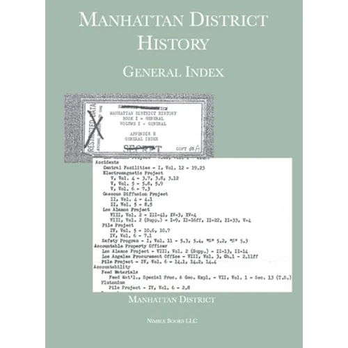 Manhattan District History: General Index