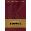 Kierkegaard's Concept of Faith - Paperback
