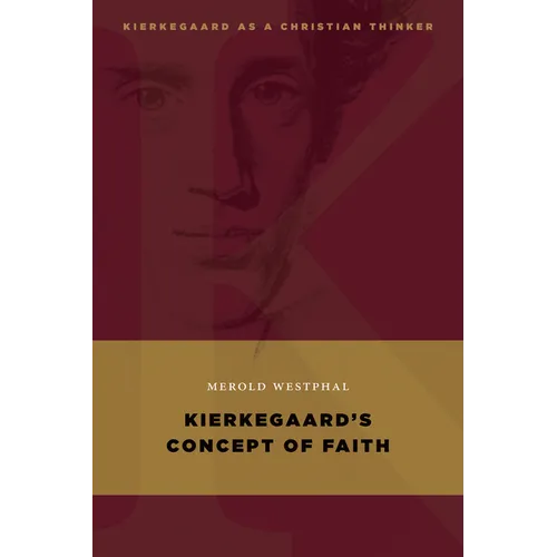 Kierkegaard's Concept of Faith - Paperback