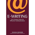 E-Writing: 21st-Century Tools for Effective Communication - Paperback