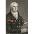 Joel Barlow, American Diplomat and Nation Builder - Hardcover