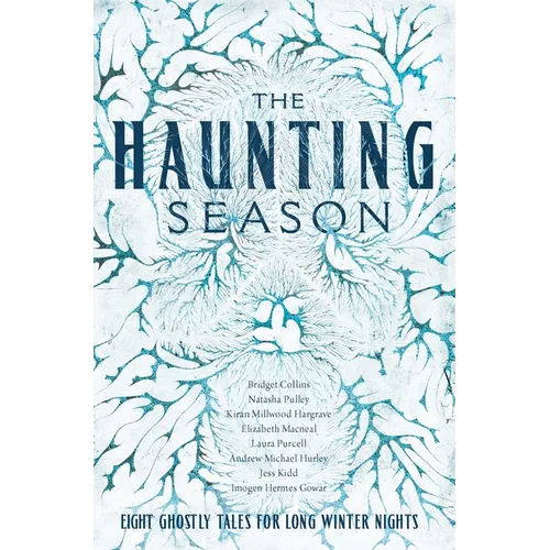 The Haunting Season: Eight Ghostly Tales for Long Winter Nights - Hardcover