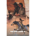 The Native Land II: The Oliver Rogers Story - Paperback