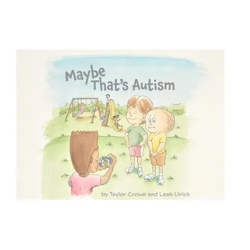 Maybe That's Autism - Hardcover