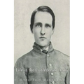 Life in the Confederate Army; Being Personal Experiences of a Private Soldier in the Confederate Army