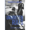 Unwritten Rules: A Dickie Floyd Detective Novel - Paperback