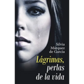 Lágrimas, Perlas De La Vida - Paperback