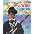 Ida B. Wells Marches for the Vote