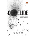 Collide: Embracing Conflict to Boost Creativity - Paperback