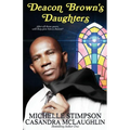 Deacon Brown's Daughters - Paperback
