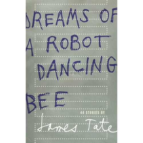 Dreams of a Robot Dancing Bee - Paperback
