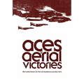Aces and Aerial Victories: The United States Air Force in Southeast Asia, 1965-1973