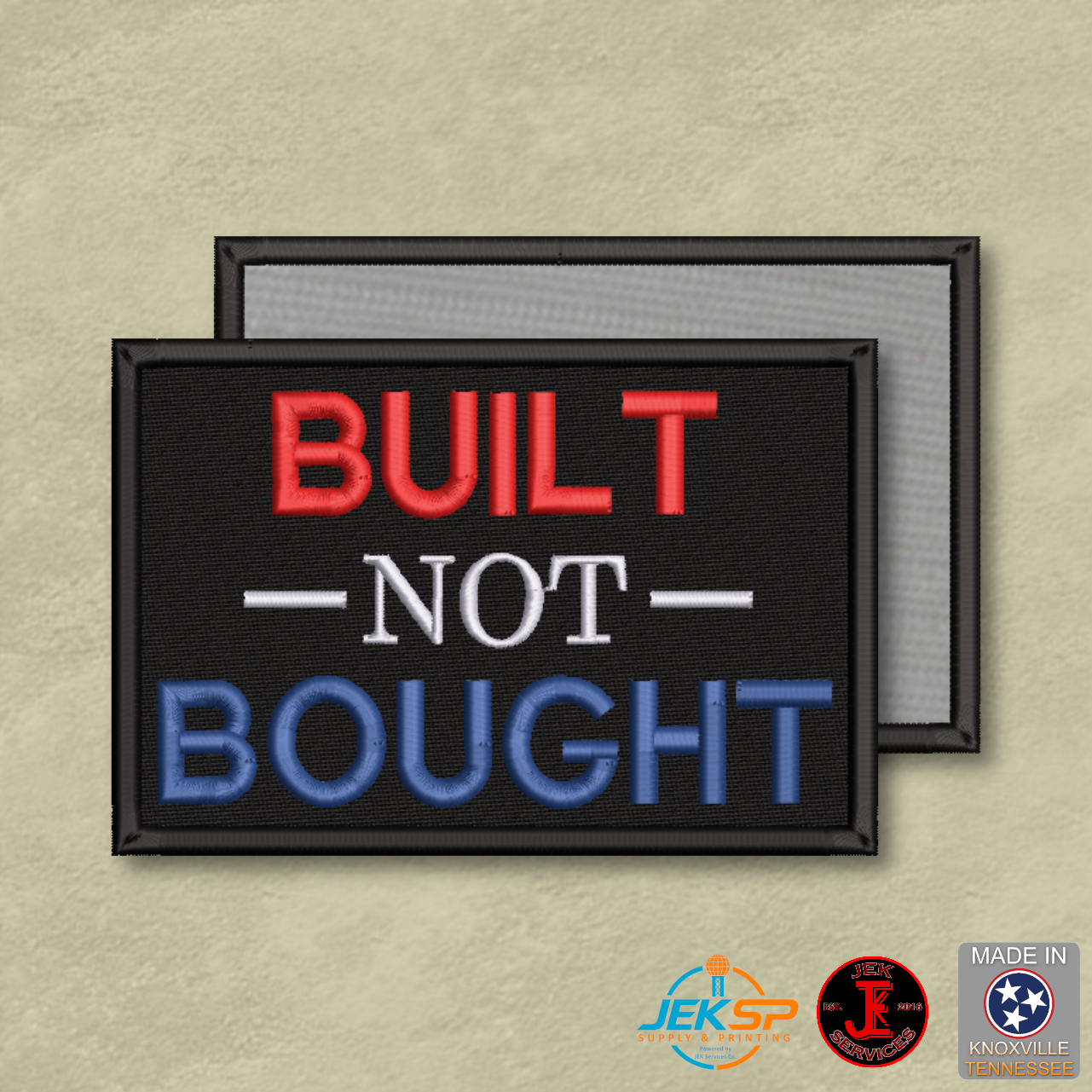 Built Not Bought Morale Patch | Made in USA | VELCRO® Brand Hook Backing