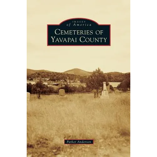 Cemeteries of Yavapai County