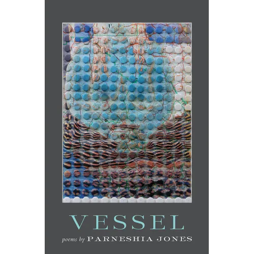 Vessel: Poems - Paperback